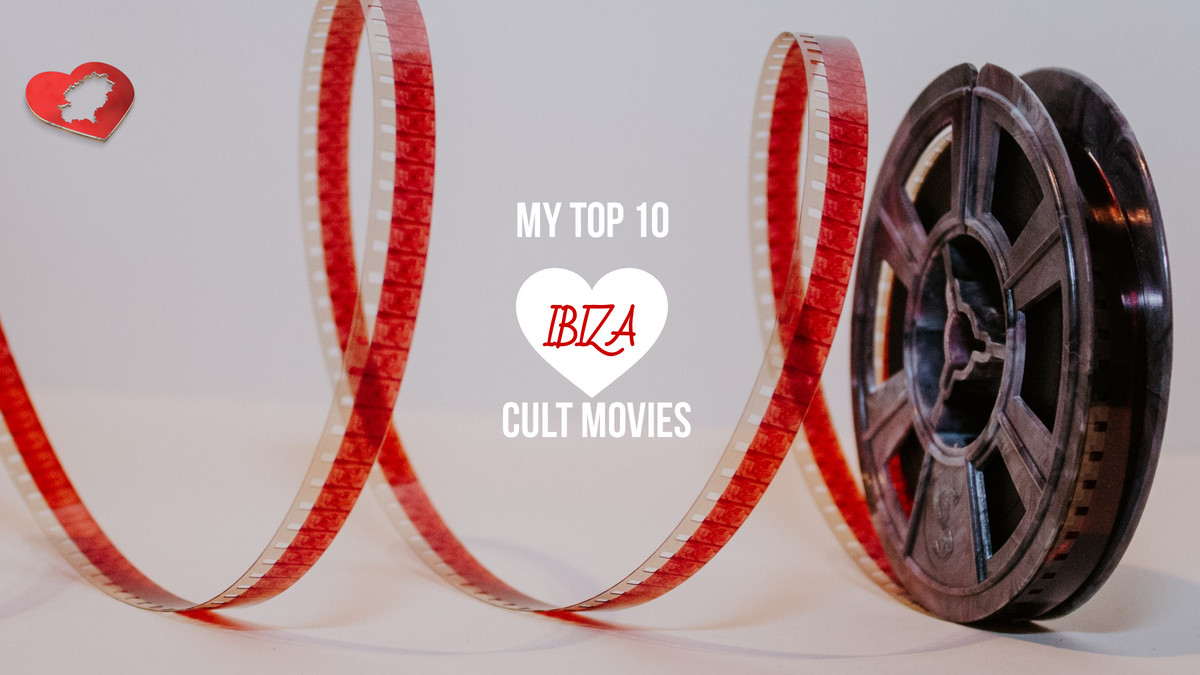 Ten Ibiza Cult Movie Picks For Lockdown 2020.