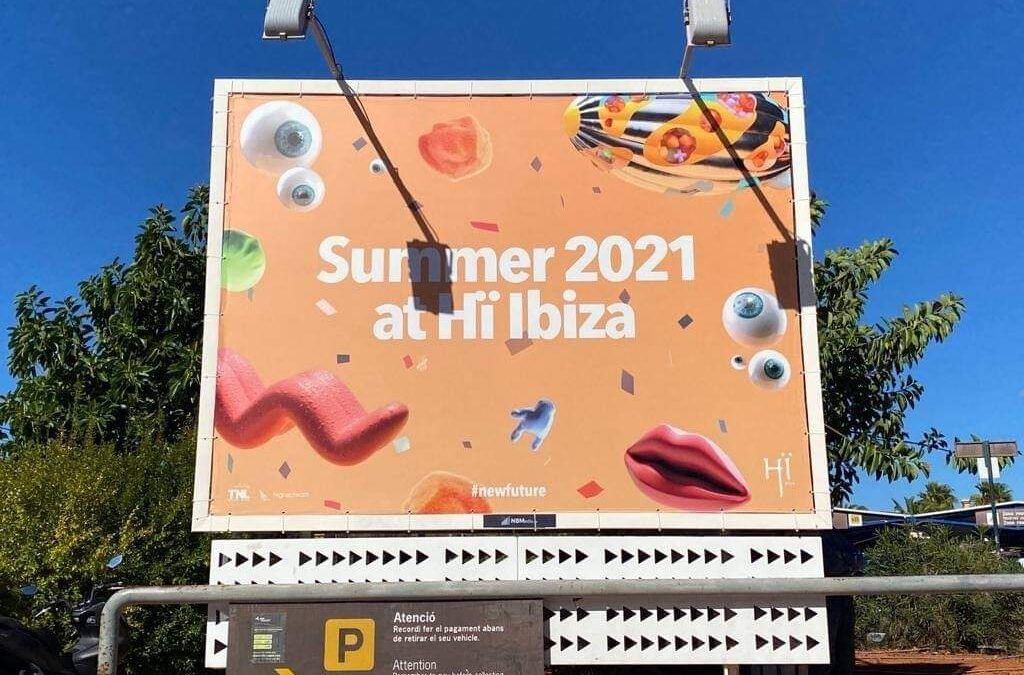 Billboards Go Up On Ibiza 2021 Summer Season